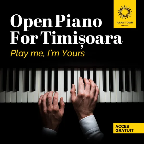 Open Piano for Timisoara